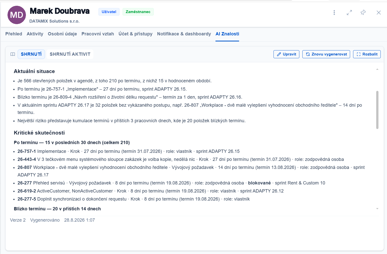 AI znalosti u pracovníka — shrnutí aktuální situace s počtem otevřených položek, které jsou po termínu, a seznam kritických skutečností